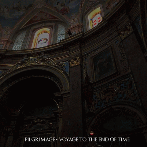 Pilgrimage (OTH) : Voyage to the End of Time